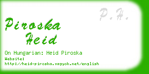 piroska heid business card